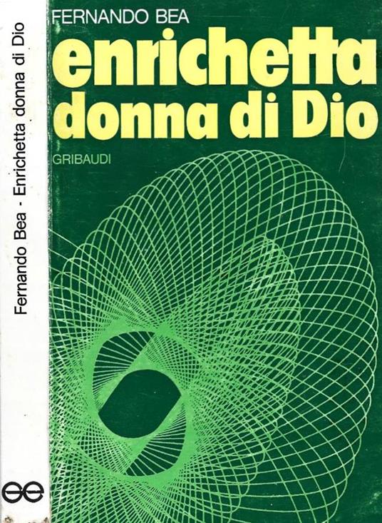 Enrichetta donna di Dio - Fernando Bea - copertina