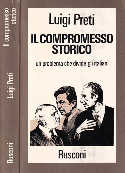 Il compromesso storico - Luigi Preti - copertina