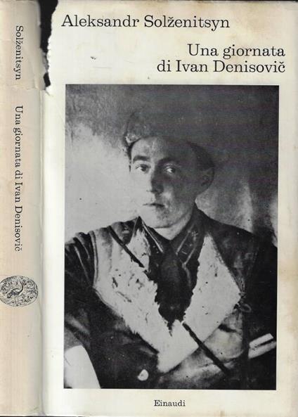 Una giornata di Ivan Denisovic - Aleksandr Solzenicyn - copertina