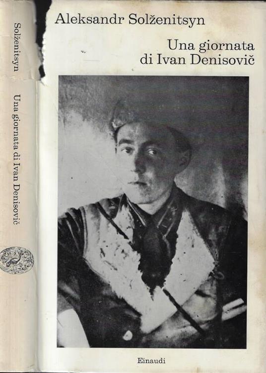 Una giornata di Ivan Denisovic - Aleksandr Solzenicyn - copertina