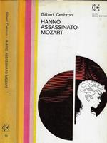 Hanno assassinato Mozart