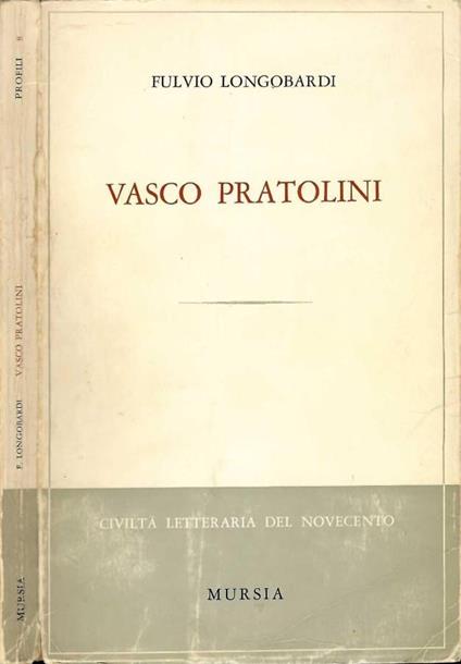 Vasco Pratolini - Fulvio Longobardi - copertina