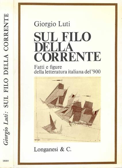 Sul filo della corrente - Giorgio Luti - copertina