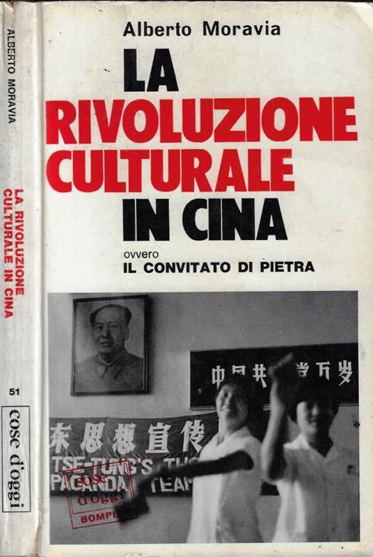 La rivoluzione culturale in Cina ovvero Il convitato di pietra - Alberto Moravia - copertina