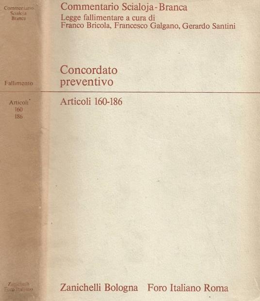 Del Concordato preventivo. Legge fallimentare articoli 160-186 - Angelo Bonsignori - copertina