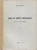Saggi di dirittto processuale (Raccolta di scritti giuridici) [Autografo]
