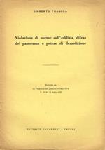 Violazione di norme sull'edilizia, difesa del panorama e potere di demolizione