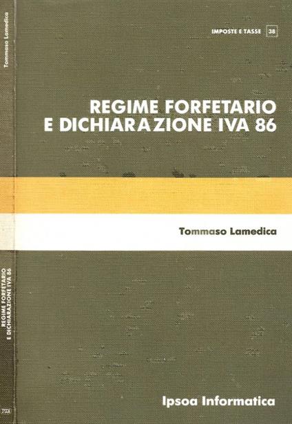 Regime forfetario e dichiarazione IVA 86 - Tommaso Lamedica - copertina