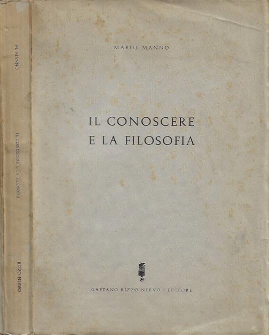 Il conoscere e la filosofia - Mario Manno - copertina