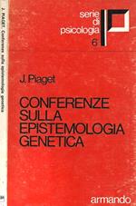 Conferenze sulla epistemologia genetica