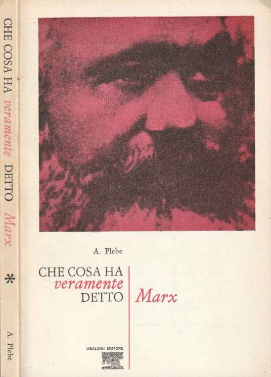 Che cosa ha veramente detto Marx - Armando Plebe - copertina