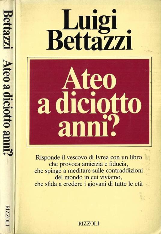 Ateo a diciotto anni? - Luigi Bettazzi - copertina