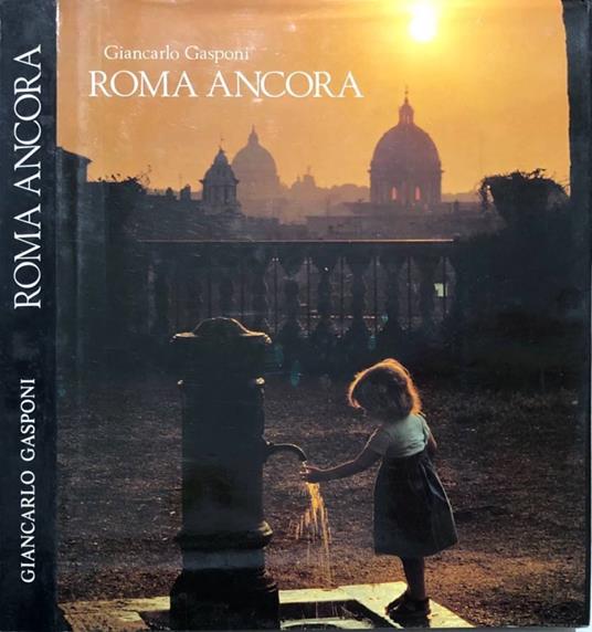 Roma ancora - Giancarlo Gasponi - copertina