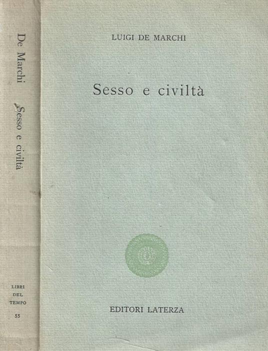 Sesso e civiltà - Luigi De Marchi - copertina