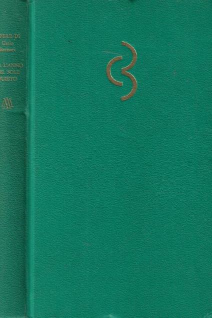 Era l'anno del sole quieto - Carlo Bernari - copertina