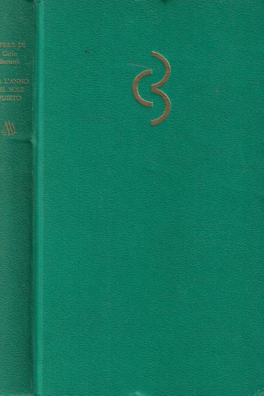 Era l'anno del sole quieto - Carlo Bernari - copertina