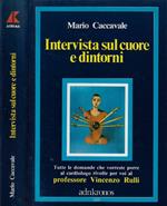 Intervista sul cuore e dintorni