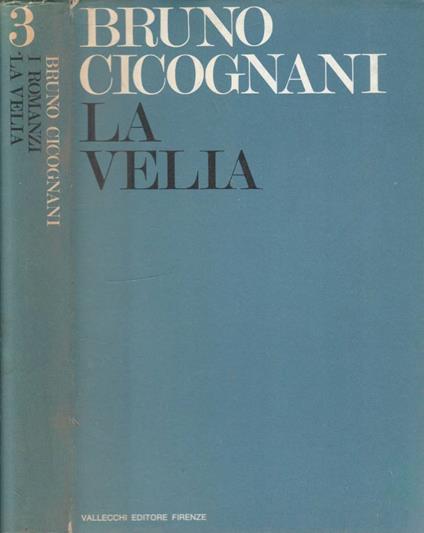 La velia - Bruno Cicognani - copertina