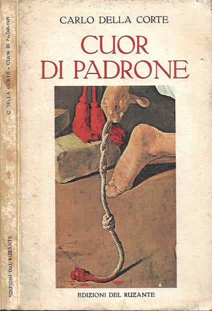 Cuor di padrone - Carlo Della Corte - copertina