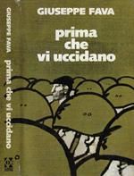 Prima che vi uccidano