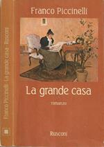 La grande casa
