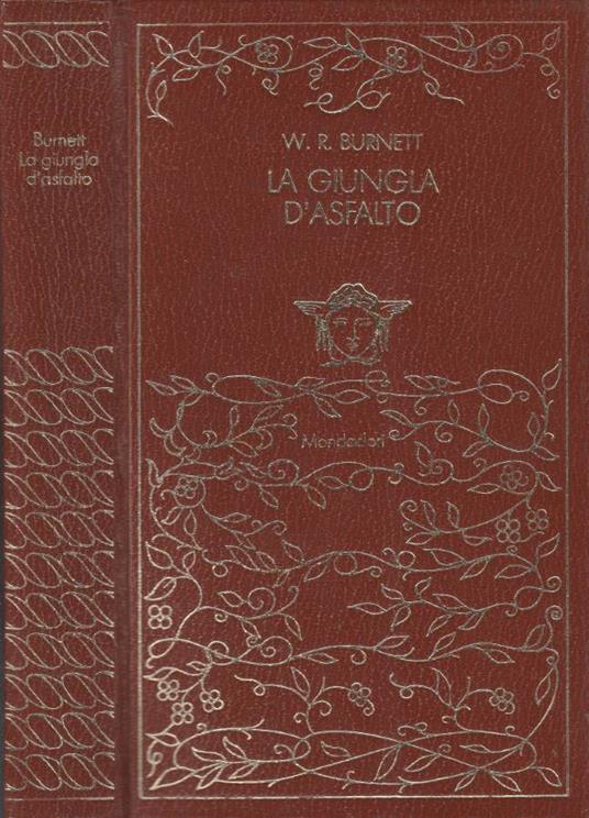 La giungla d'asfalto - William R. Burnett - copertina