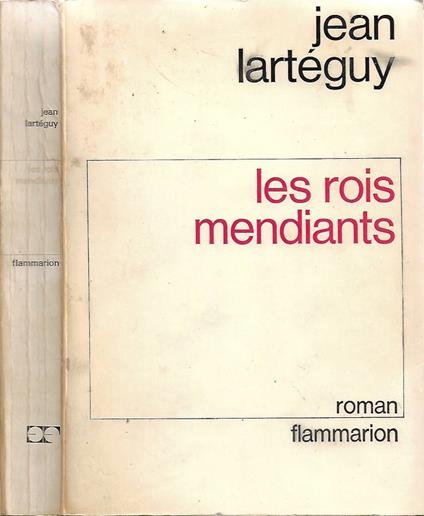 Le rois mendiants - Jean Lartéguy - copertina