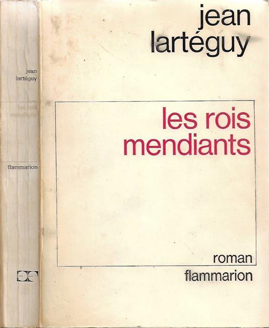 Le rois mendiants - Jean Lartéguy - copertina