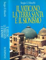 Il Vaticano, la Terra Santa e il Sionismo