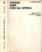 Cinque anni con gli operai
