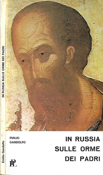 In Russia sulle orme dei padri - Emilio Gandolfo - copertina