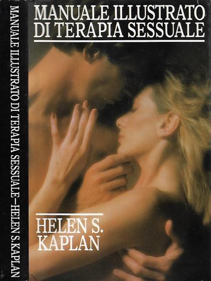 Manuale illustrato di terapia sessuale - Helen S. Kaplan - copertina