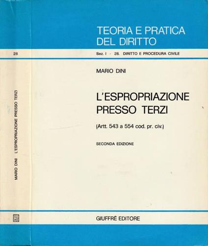 L' espropriazione presso terzi - Mario Dini - copertina