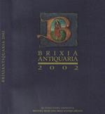Brixia Antiquaria 2002