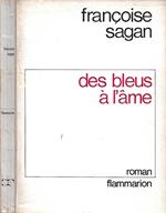 Des Blues a l'Ame
