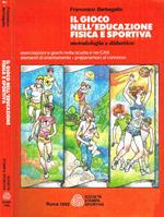 Il gioco nell'educazione fisica e sportiva