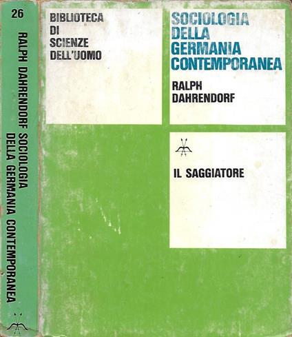 Sociologia della Germania contemporanea - Ralf Dahrendorf - copertina