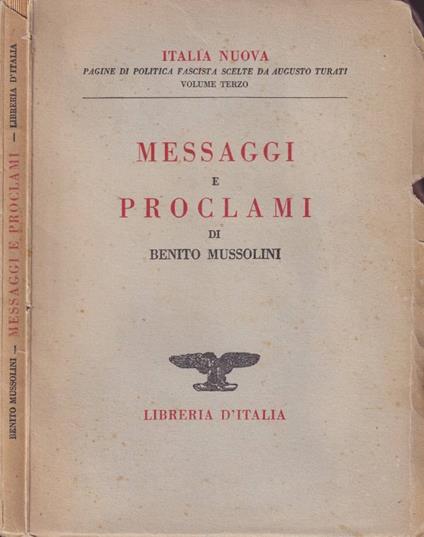 Messaggi e proclami - Benito Mussolini - copertina