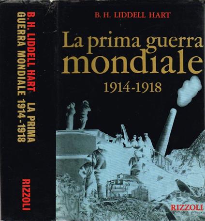 La prima guerra mondiale - Basil H. Liddell Hart - copertina