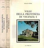 Ville della Provincia di Vicenza. Vol. I, Vol. II (Veneto 2)