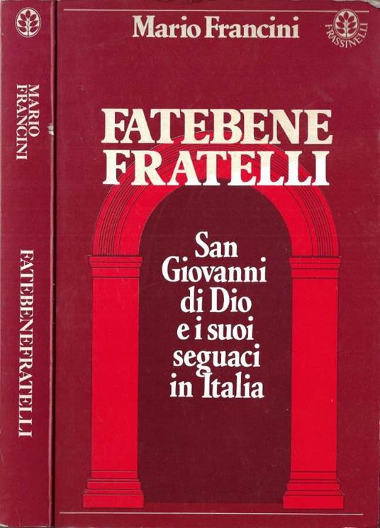 Fatebene fratelli - Mario Francini - copertina