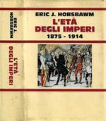 L' Età degli imperi (1875-1914)