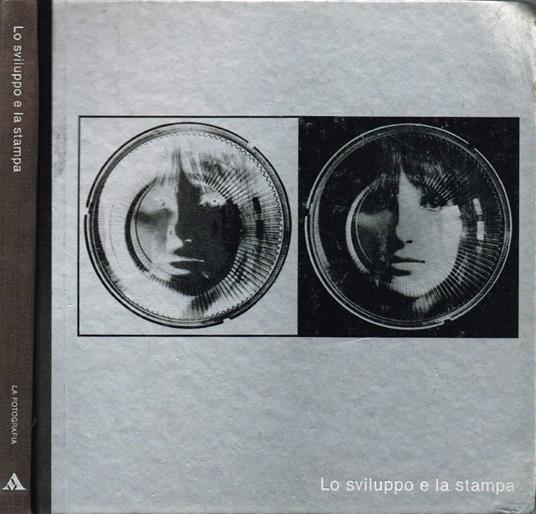 Lo sviluppo e la stampa - copertina