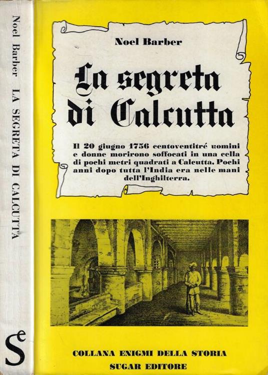 La segreta di Calcutta - Noël Barber - copertina