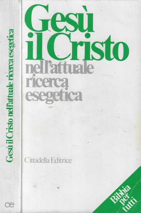 Gesù Cristo nella attuale ricerca esegetica - copertina