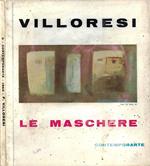 Franco Villoresi. Le Maschere (Contemporarte 1965)