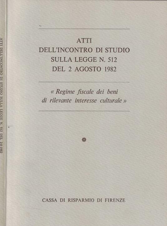 Atti dell'incontro di studio sulla legge n. 512 del 2 agosto 1982 - copertina