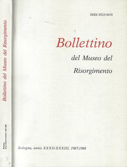 Bollettino del Museo del Risorgimento anno XXXII-XXXIII, 1987-1988 - copertina