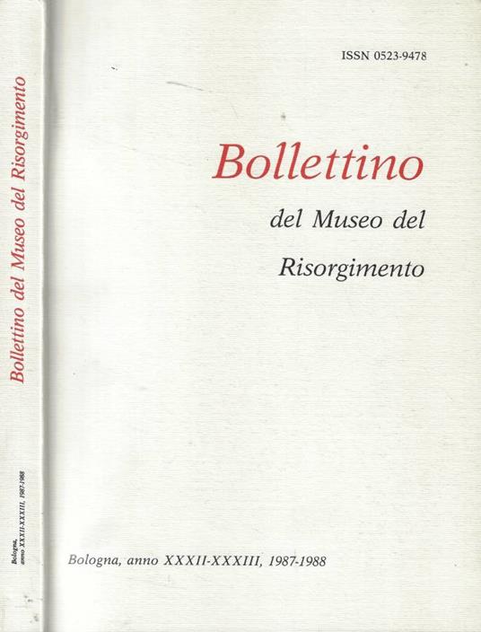 Bollettino del Museo del Risorgimento anno XXXII-XXXIII, 1987-1988 - copertina
