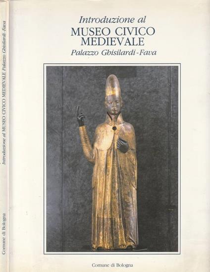 Introduzione al Museo Civico Medievale - copertina